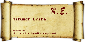 Mikusch Erika névjegykártya